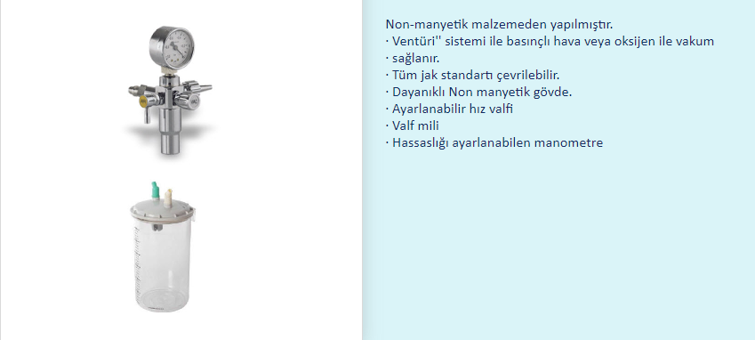 MR Uyumlu Vakum Sistemi